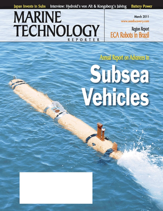 Marine Technology Magazine Cover Mar 2011 - Subsea Vehicles: AUV, ROV, UUV Annual